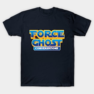 Force Ghost Conversations Logo T-Shirt